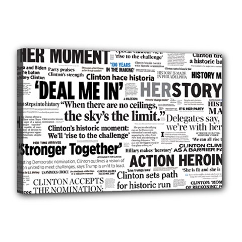 Hillary 2016 Historic Headlines Canvas 18  X 12  by blueamerica