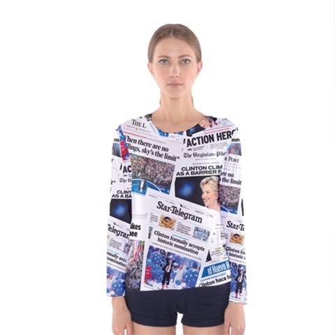 Hillary 2016 Historic Newspaper Collage Women s Long Sleeve Tee by blueamerica