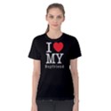 I love my boyfriend - Women s Cotton Tee View1