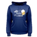 Blue all you need is a beer  Women s Pullover Hoodie View1