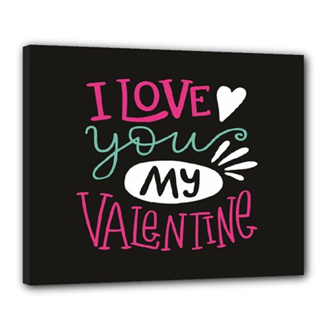  I Love You My Valentine / Our Two Hearts Pattern (black) Canvas 20  X 16  by FashionFling