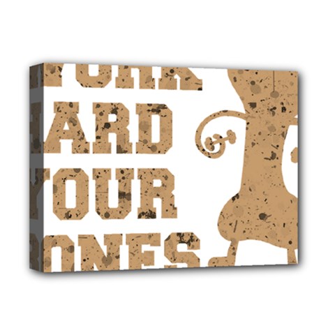 Work Hard Your Bones Deluxe Canvas 16  X 12   by Melcu