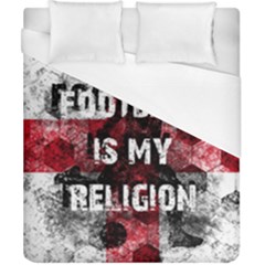 Football Is My Religion Duvet Cover (california King Size) by Valentinaart