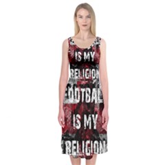 Football Is My Religion Midi Sleeveless Dress by Valentinaart