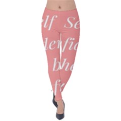 Self Confidence  Velvet Leggings by Abigailbarryart