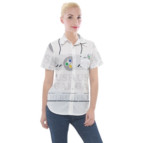 Ipaused2 Women s Short Sleeve Pocket Shirt by ChezDeesTees