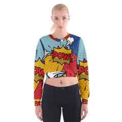 Pow Word Pop Art Style Expression Vector Cropped Sweatshirt by Amaryn4rt