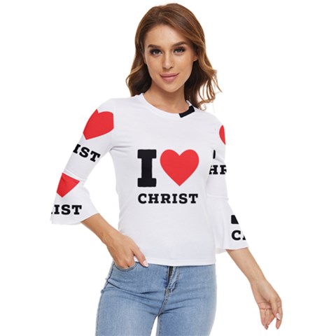 I Love Christ Bell Sleeve Top by ilovewhateva