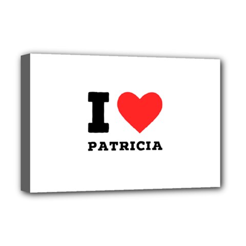 I Love Patricia Deluxe Canvas 18  X 12  (stretched) by ilovewhateva