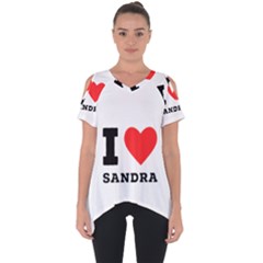 I Love Sandra Cut Out Side Drop Tee by ilovewhateva