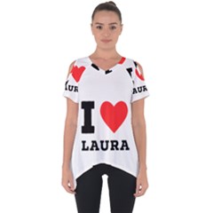 I Love Laura Cut Out Side Drop Tee by ilovewhateva