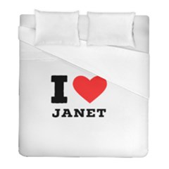 I Love Janet Duvet Cover (full/ Double Size) by ilovewhateva