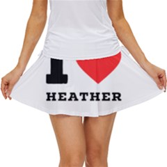 I Love Heather Women s Skort by ilovewhateva