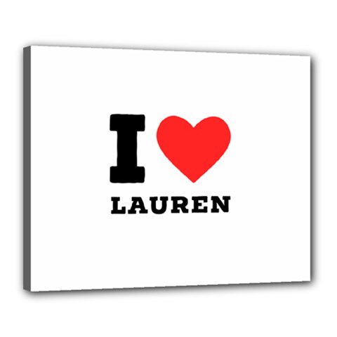 I Love Lauren Canvas 20  X 16  (stretched) by ilovewhateva