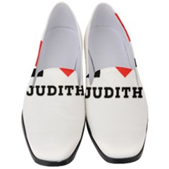 I Love Judith Women s Classic Loafer Heels by ilovewhateva