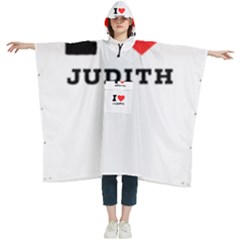 I Love Judith Women s Hooded Rain Ponchos by ilovewhateva