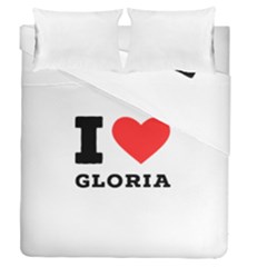 I Love Gloria  Duvet Cover Double Side (queen Size) by ilovewhateva