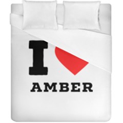 I Love Amber Duvet Cover (california King Size) by ilovewhateva