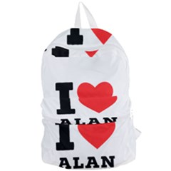 I Love Alan Foldable Lightweight Backpack by ilovewhateva