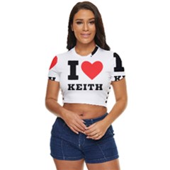 I Love Keith Side Button Cropped Tee by ilovewhateva