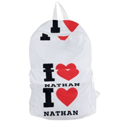 I Love Nathan Foldable Lightweight Backpack by ilovewhateva