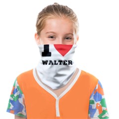 I Love Walter Face Covering Bandana (kids) by ilovewhateva