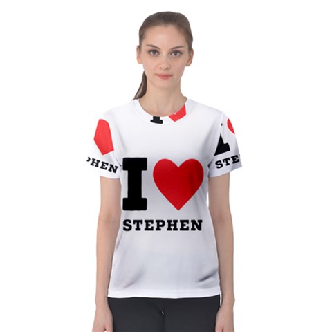 I Love Stephen Women s Sport Mesh Tee by ilovewhateva