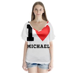 I Love Michael V-neck Flutter Sleeve Top by ilovewhateva