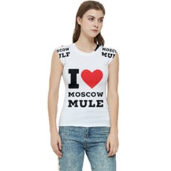 I Love Moscow Mule Women s Raglan Cap Sleeve Tee by ilovewhateva