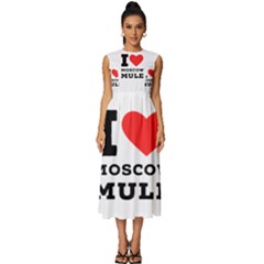 I Love Moscow Mule Sleeveless Round Neck Midi Dress by ilovewhateva