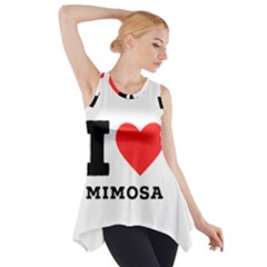 I Love Mimosa Side Drop Tank Tunic by ilovewhateva