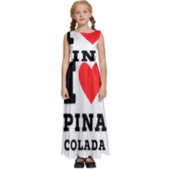 I Love Pina Colada Kids  Satin Sleeveless Maxi Dress by ilovewhateva