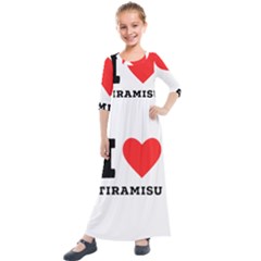 I Love Tiramisu Kids  Quarter Sleeve Maxi Dress by ilovewhateva