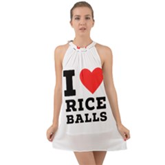 I Love Rice Balls Halter Tie Back Chiffon Dress by ilovewhateva