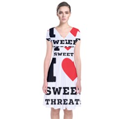 I Love Sweet Threats  Short Sleeve Front Wrap Dress by ilovewhateva