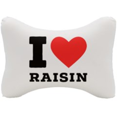 I Love Raisin  Seat Head Rest Cushion by ilovewhateva