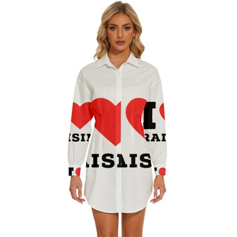 I Love Raisin  Womens Long Sleeve Shirt Dress by ilovewhateva