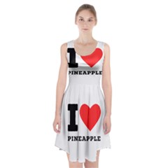 I Love Pineapple Racerback Midi Dress by ilovewhateva