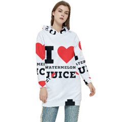 I Love Watermelon Juice Women s Long Oversized Pullover Hoodie by ilovewhateva