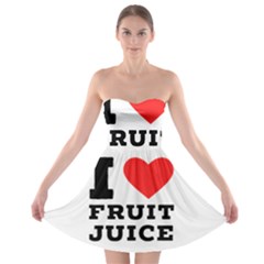 I Love Fruit Juice Strapless Bra Top Dress by ilovewhateva