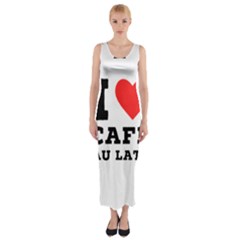 I Love Cafe Au Late Fitted Maxi Dress by ilovewhateva