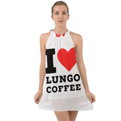 I Love Lungo Coffee  Halter Tie Back Chiffon Dress by ilovewhateva