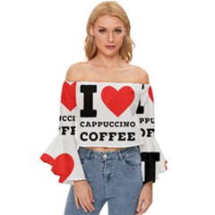 I Love Cappuccino Coffee Off Shoulder Flutter Bell Sleeve Top by ilovewhateva