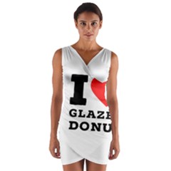 I Love Glazed Donut Wrap Front Bodycon Dress by ilovewhateva