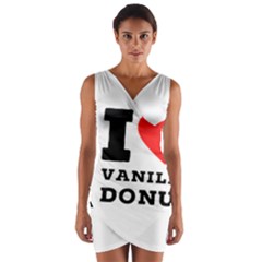 I Love Vanilla Donut Wrap Front Bodycon Dress by ilovewhateva