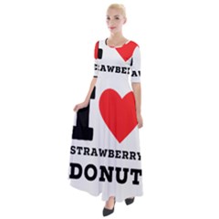 I Love Strawberry Donut Half Sleeves Maxi Dress by ilovewhateva