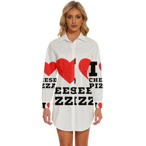 I Love Cheese Pizza Womens Long Sleeve Shirt Dress by ilovewhateva