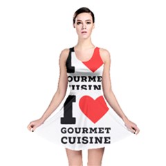 I Love Gourmet Cuisine Reversible Skater Dress by ilovewhateva