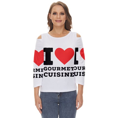 I Love Gourmet Cuisine Cut Out Wide Sleeve Top by ilovewhateva