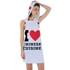 I Love Chinese Cuisine Racer Back Hoodie Dress by ilovewhateva